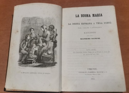 LA BUONA MARIA OSSIA LA DONNA EDUCATA A VERA PIETÀ …