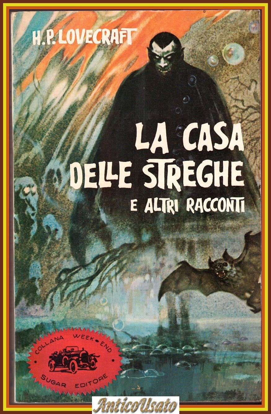 LA CASA DELLE STREGHE E ALTRI RACCONTI di Lovecraft 1967 …