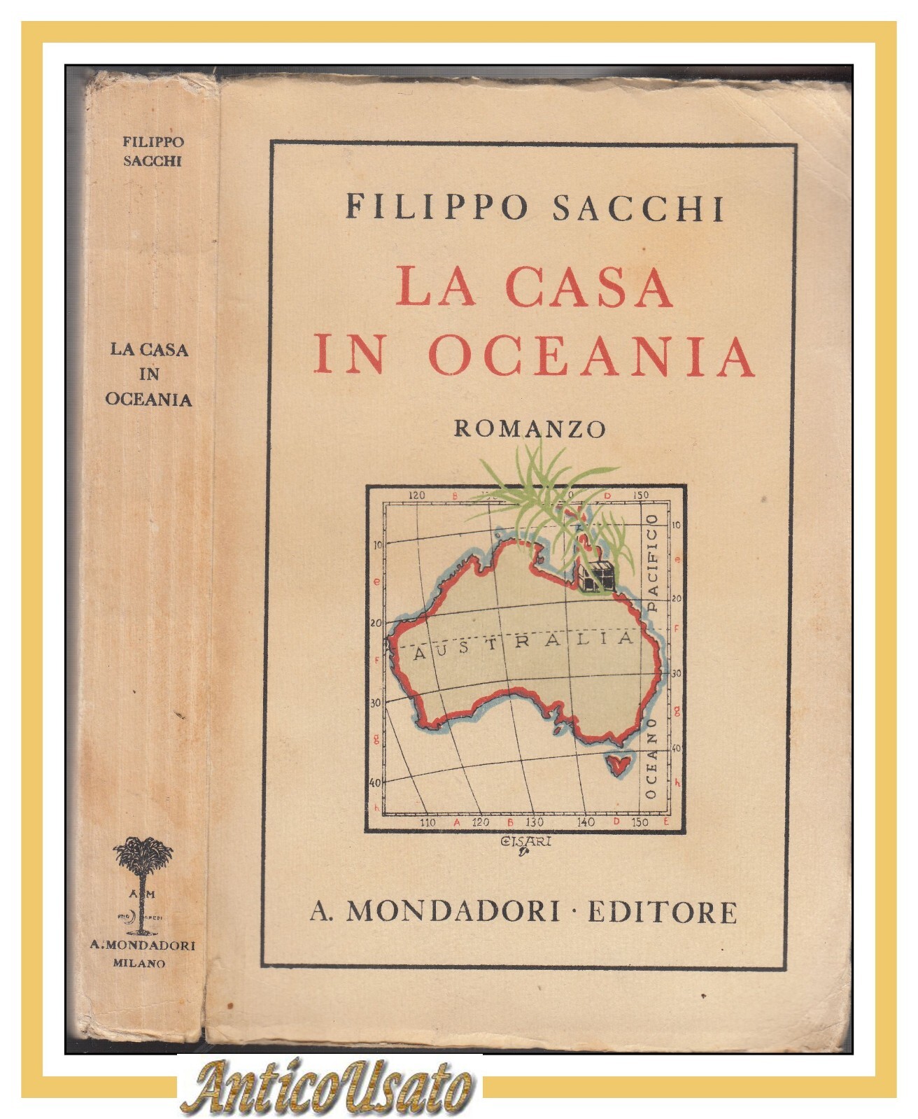 LA CASA IN OCEANIA di Filippo Sacchi 1932 Mondadori romanzo …