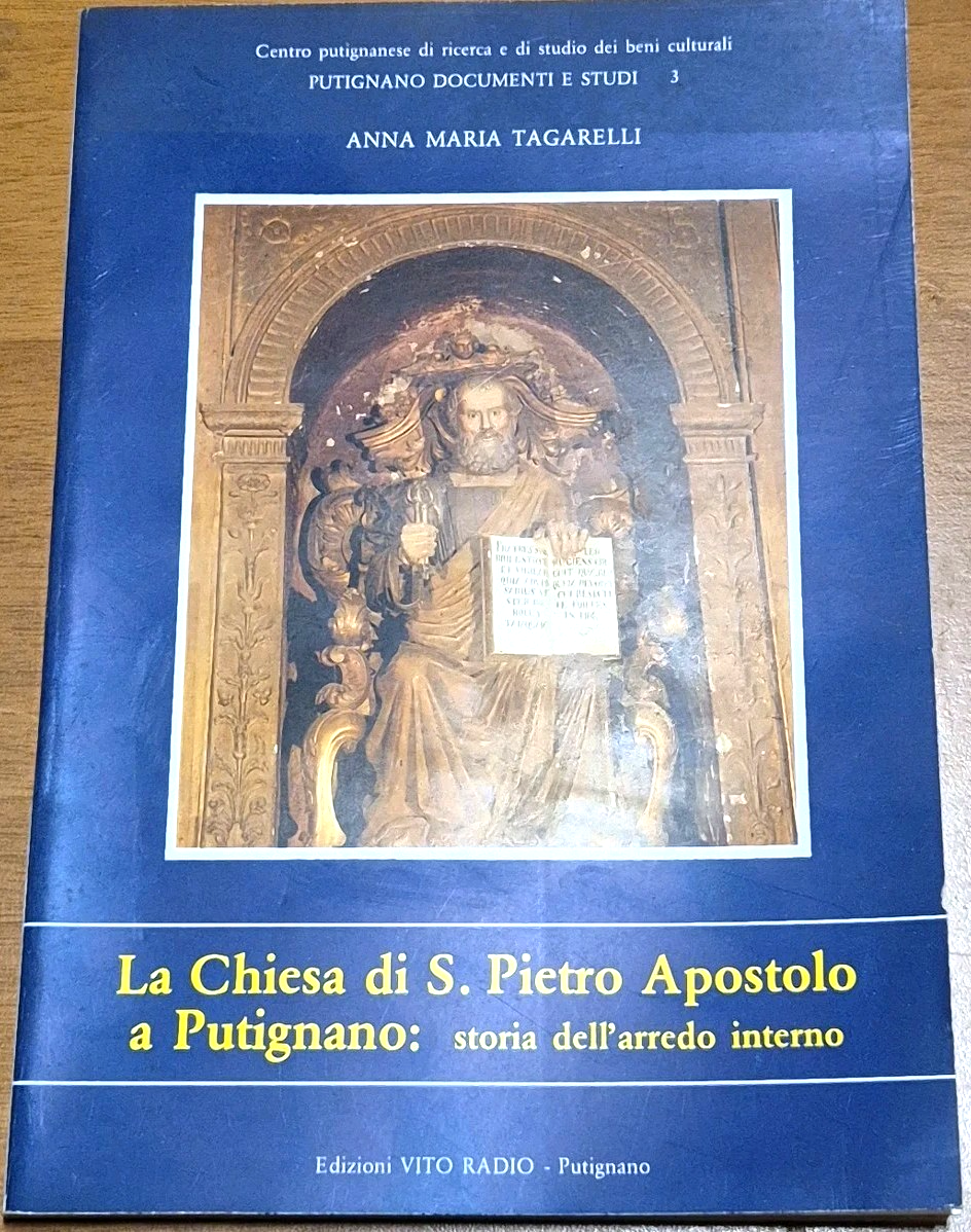 LA CHIESA DI SAN PIETRO APOSTOLO A PUTIGNANO storia dell'arredo …