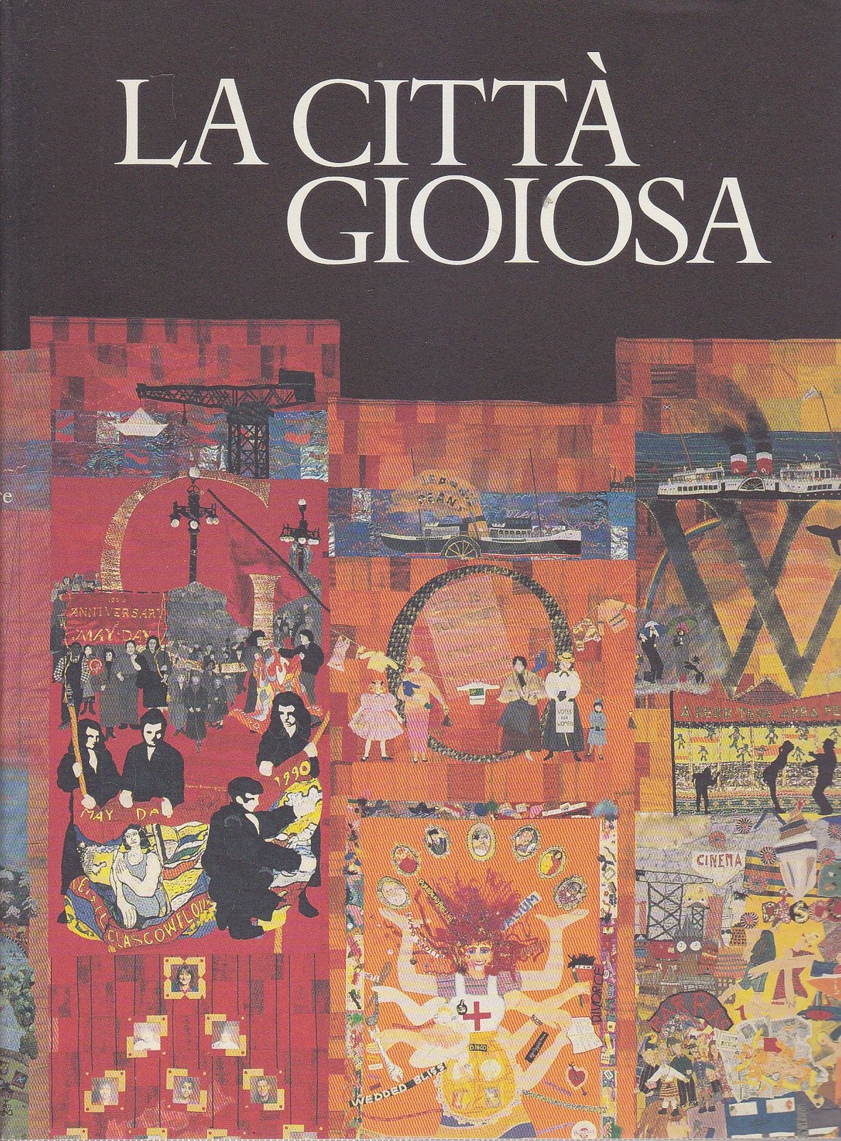 LA CITTA' GIOIOSA cura di Carlo Bertelli 1996 Libri Scheiwiller …