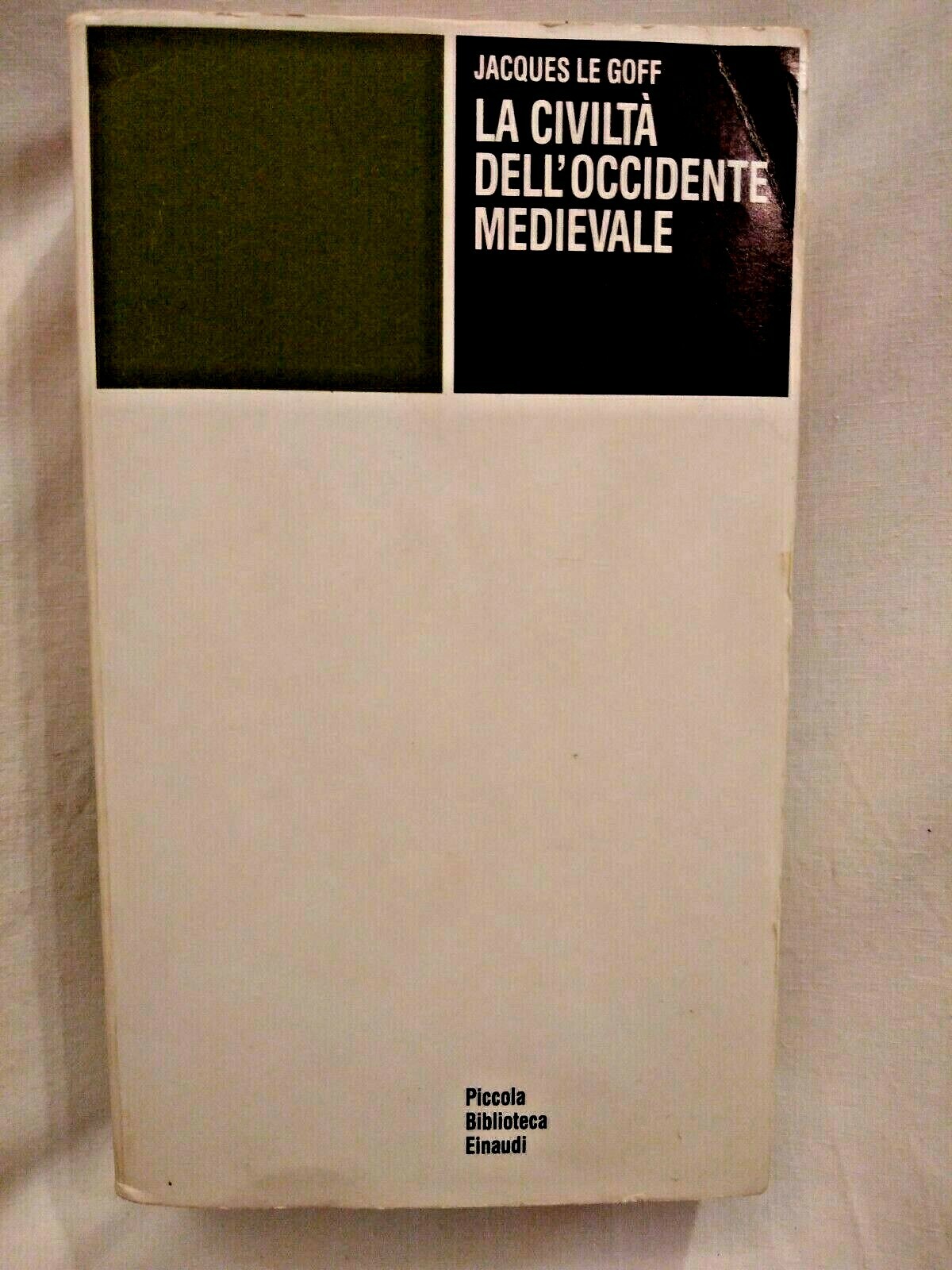 LA CIVILTÀ DELL'OCCIDENTE MEDIEVALE di Jacques Le Goff 1983 Einaudi …