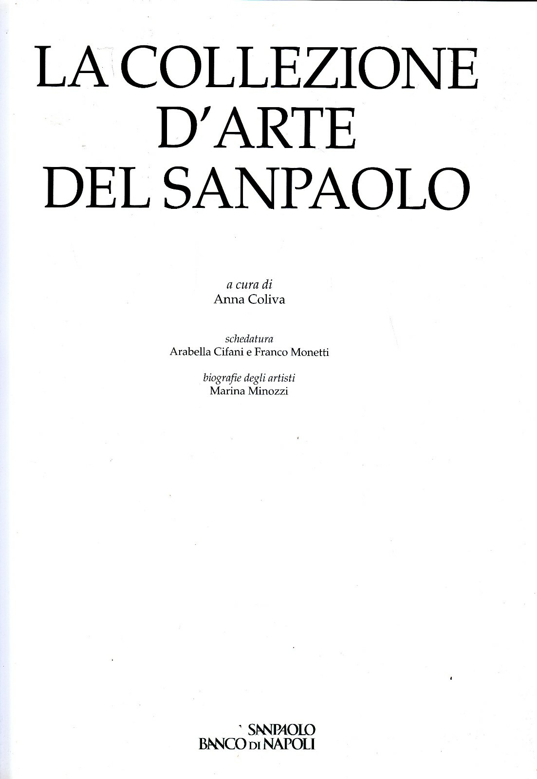 La Collezione D'Arte Del Sanpaolo di Anna Coliva 2003 banco …