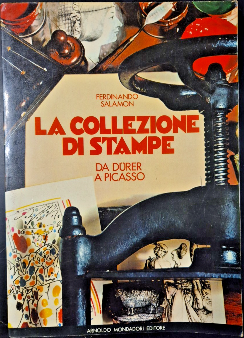LA COLLEZIONE DI STAMPE DA DURER A PICASSO Ferdinando Salamon …