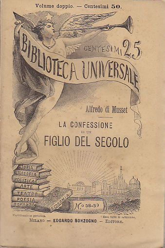 LA CONFESSIONE DI UN FIGLIO DEL SECOLO di De Musset …