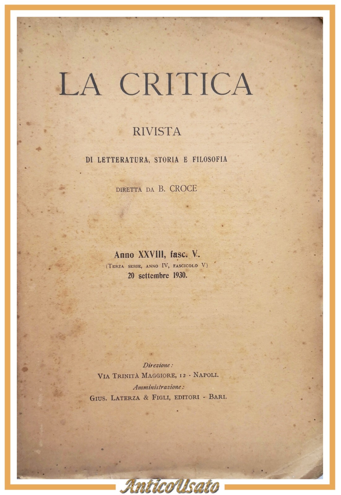LA CRITICA rivista di Benedetto Croce settembre 1930 Laterza letteratura …