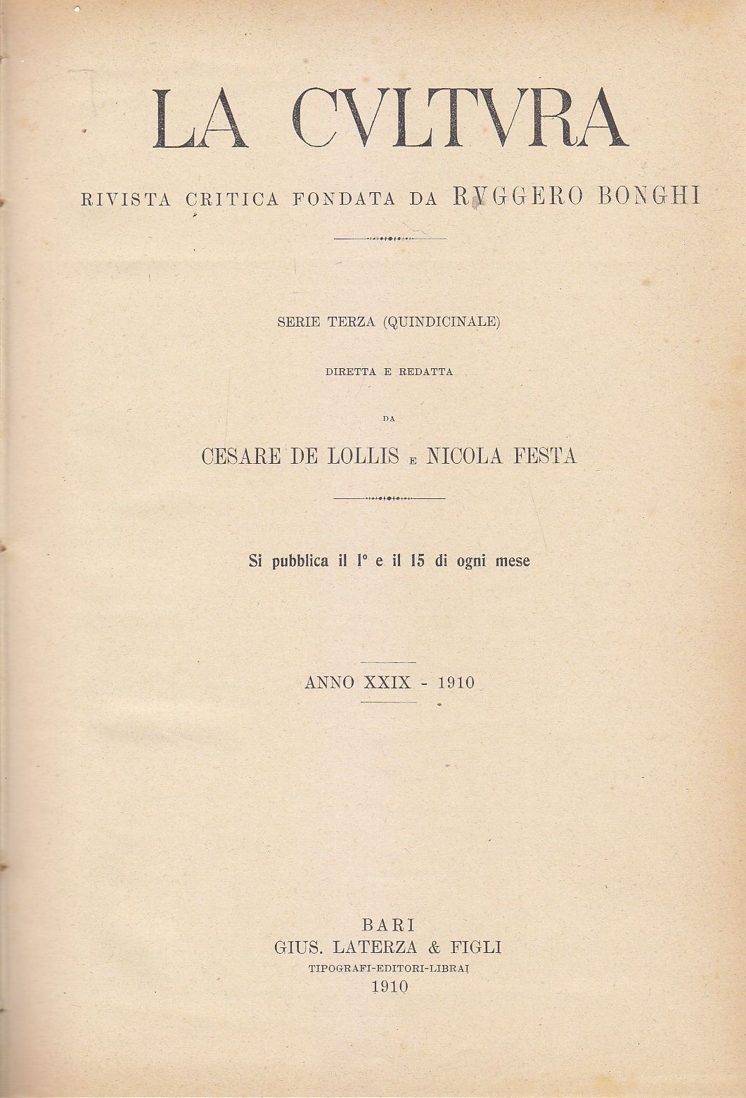 LA CULTURA 1910 rivista critica fondata da Ruggiero Bonghi - …