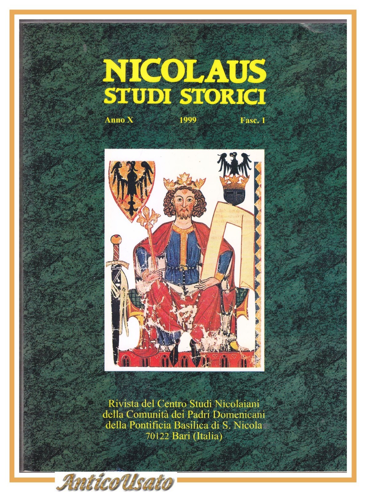 LA DEDICAZIONE DELLA BASILICA DI SAN NICOLA 1999 NICOLAUS STUDI …