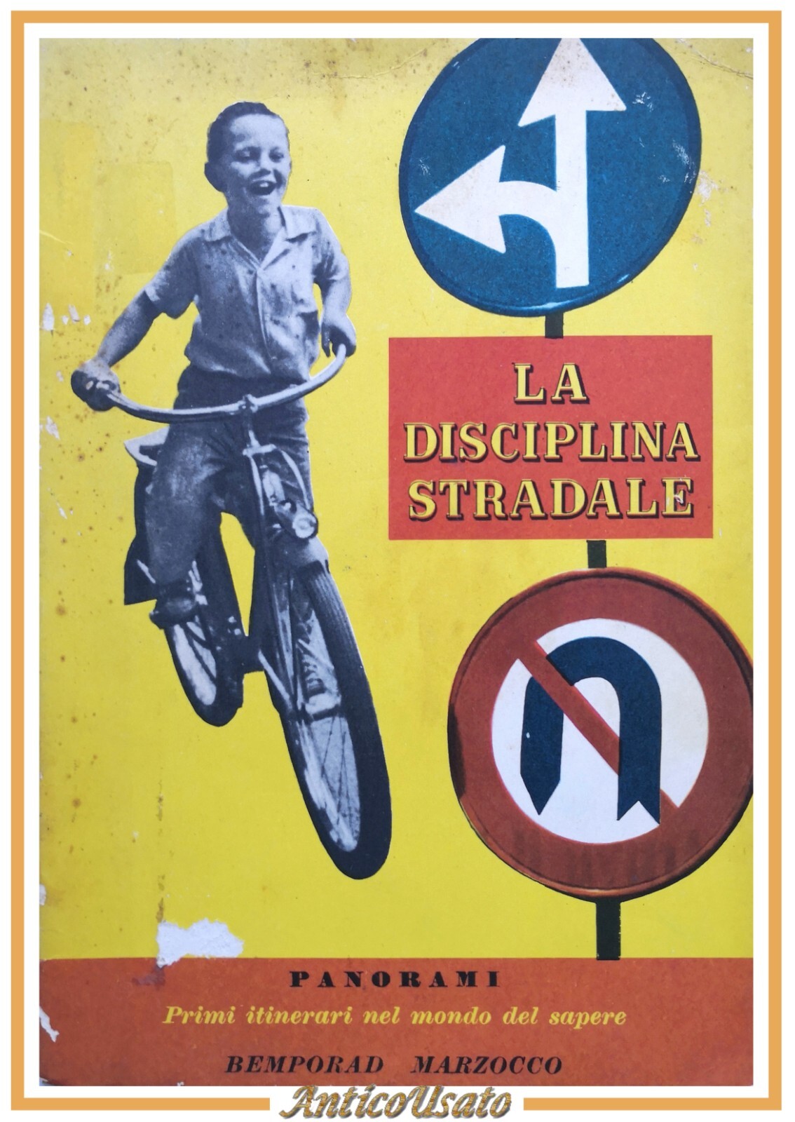 LA DISCIPLINA STRADALE di Jandelli e Ferrari libro Bemporad Marzocco …