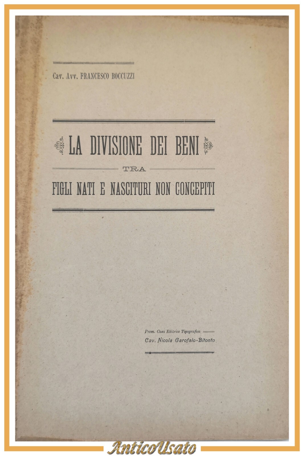 LA DIVISIONE DEI BENI TRA FIGLI NATI E NASCITURI NON …