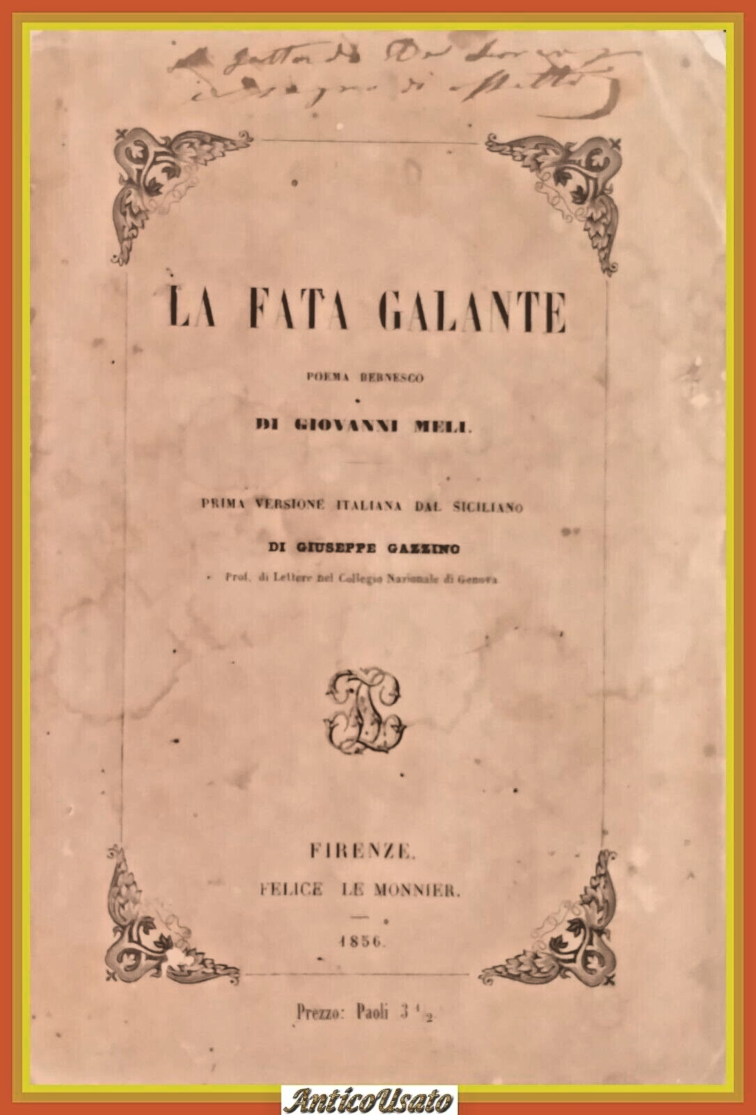 LA FATA GALANTE POEMA BERNESCO di Giovanni Meli 1856 Le …