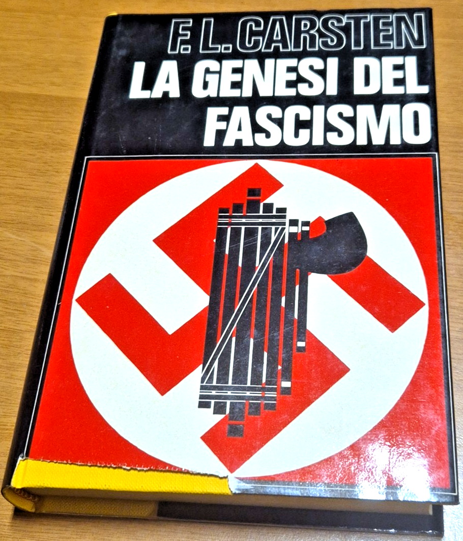 LA GENESI DEL FASCISMO di F L Carsten 1970 Baldini …