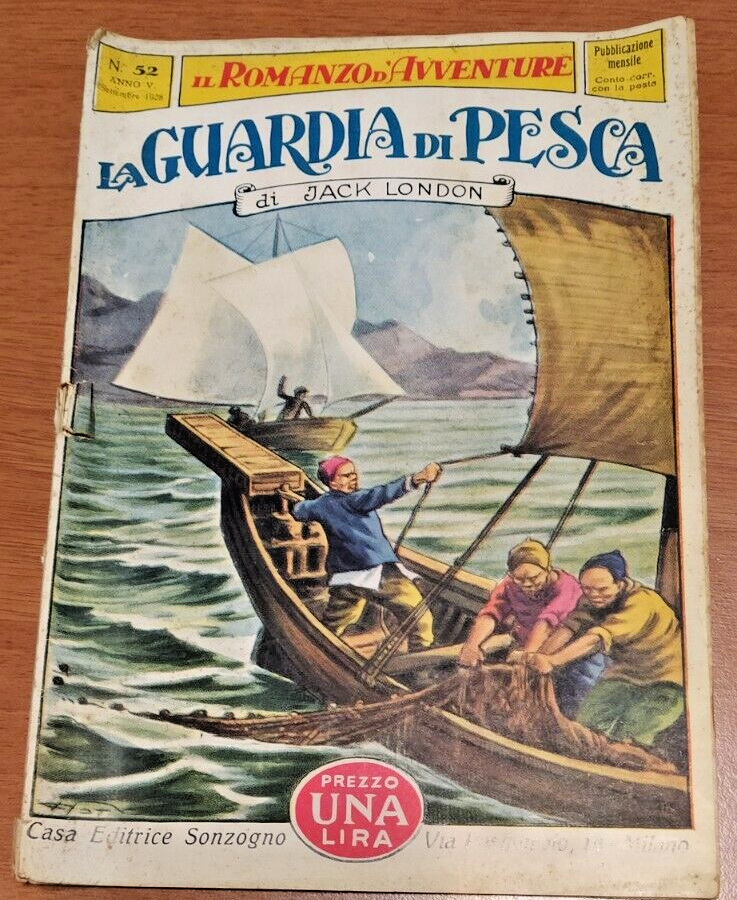 LA GUARDIA DI PESCA di Jack London 1928 Sonzogno Romanzo …