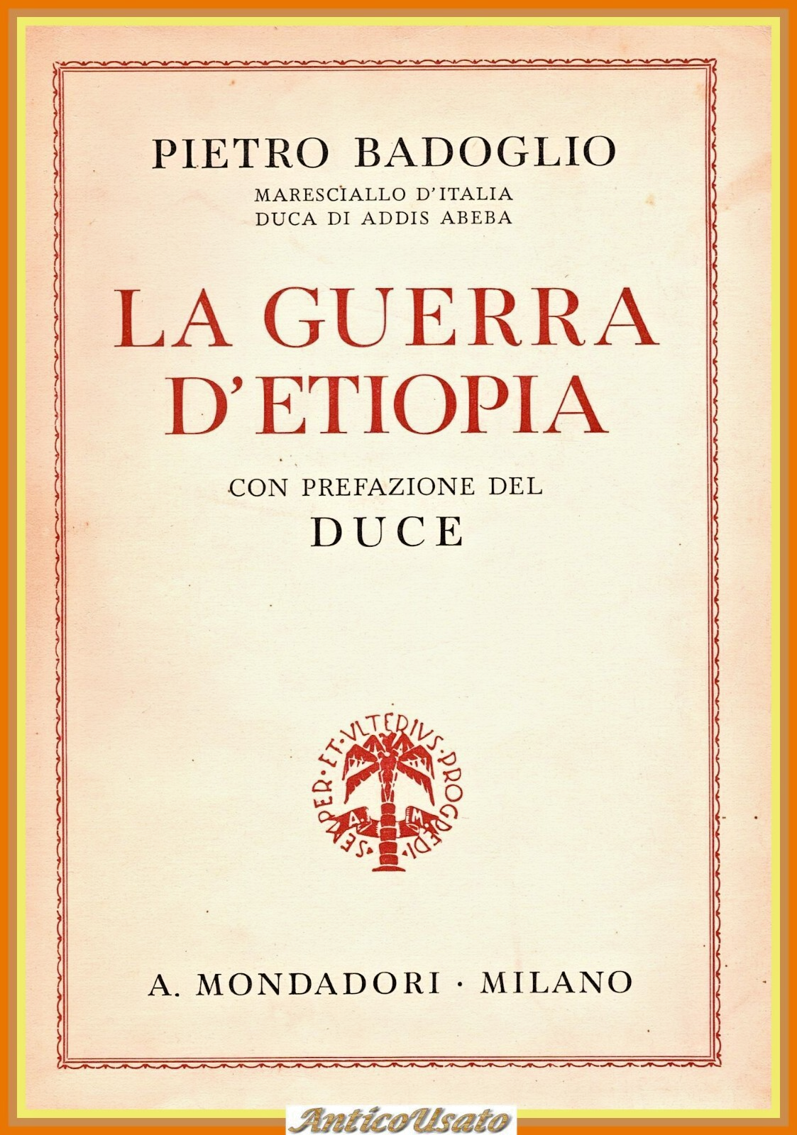 LA GUERRA D'ETIOPIA di Pietro Badoglio con 9 grandi tavole …