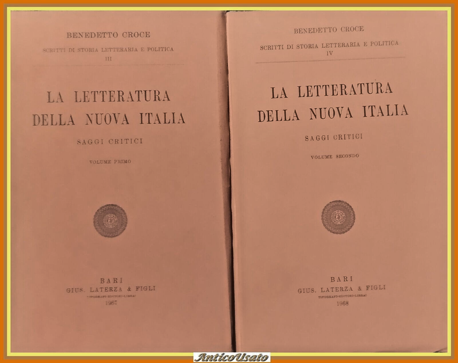 LA LETTERATURA DELLA NUOVA ITALIA di Benedetto Croce 2 Volumi …