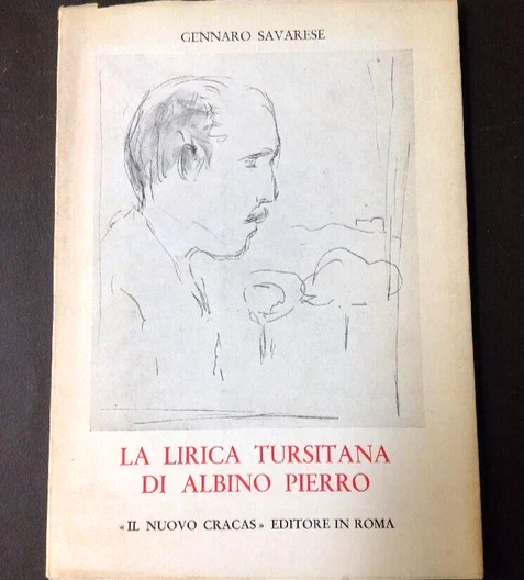LA LIRICA TURSITANA DI ALBINO PIERRO Gennaro Savarese 1966 il …