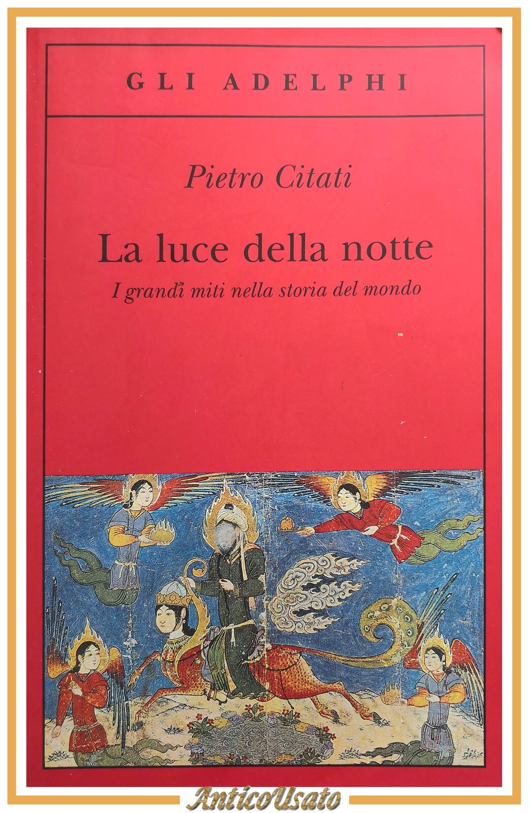 LA LUCE DELLA NOTTE di Pietro Citati 2009 Adelphi libro …