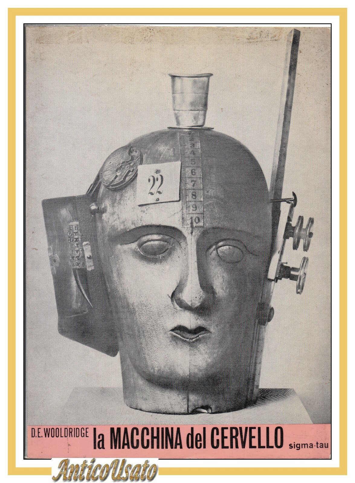 LA MACCHINA DEL CERVELLO di Dean Woolridge 1969 Sigma Tau …