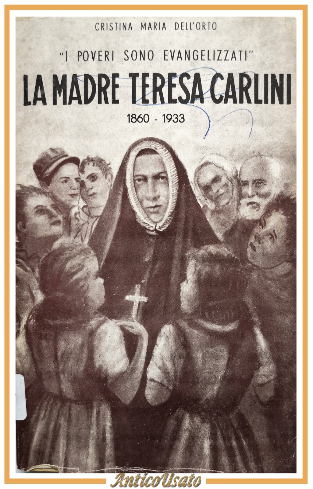LA MADRE TERESA CARLINI 1860 1933 di Maria Cristina Dell'Orto …