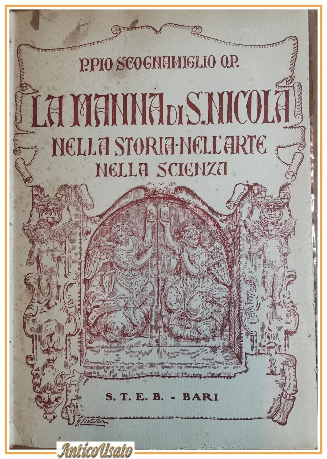LA MANNA DI SAN NICOLA NELLA STORIA NELL'ARTE NELLA SCIENZA …