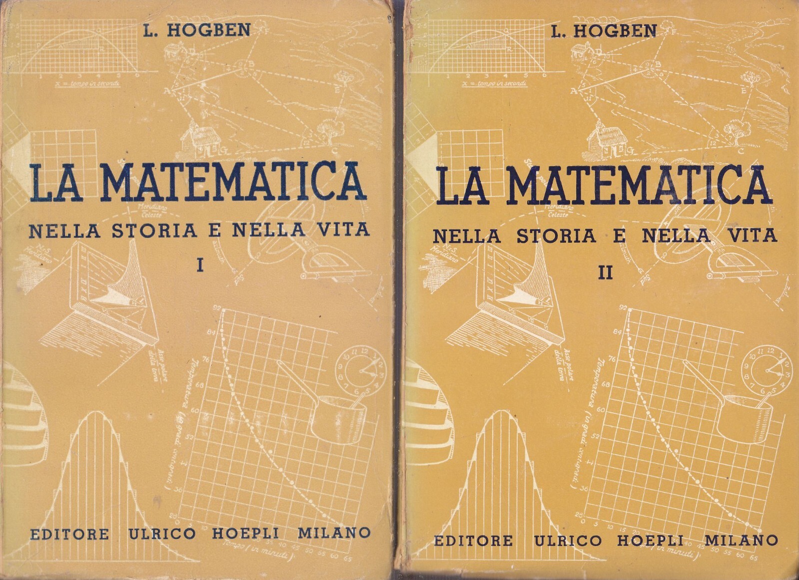 LA MATEMATICA NELLA STORIA E NELLA VITA di Hogben 1939 …