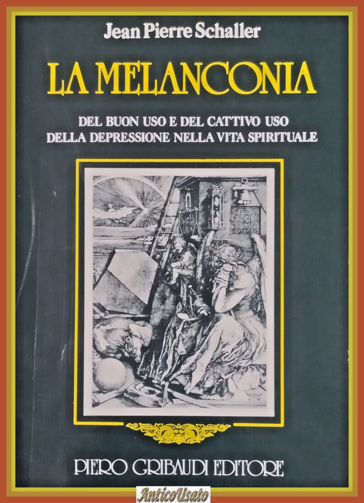LA MELANCONIA di Jean Pierre Shaller 1991 Gribaudi Libro depressione …
