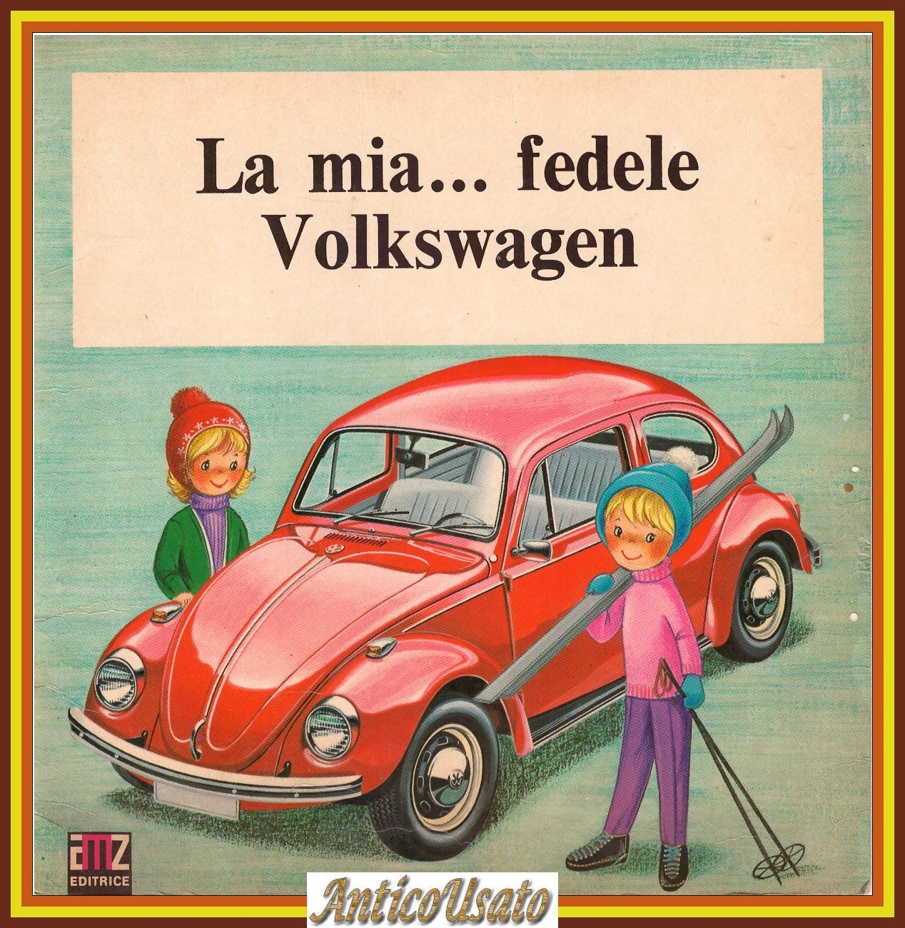 LA MIA FEDELE VOLKSWAGEN AMZ EDITRICE libro Maggiolino 1968 automobili …