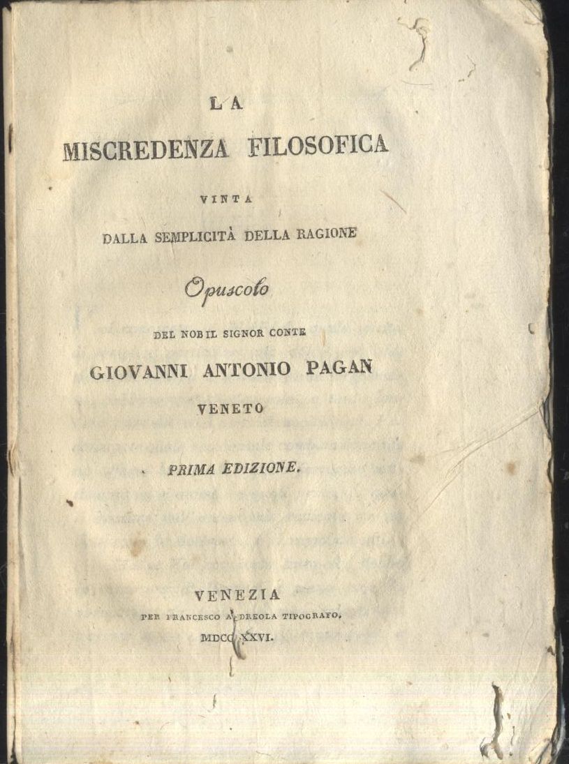 LA MISCREDENZA FILOSOFICA VINTA DALLA SEMPLICITÀ DELLA RAGIONE 1826 Pagan …