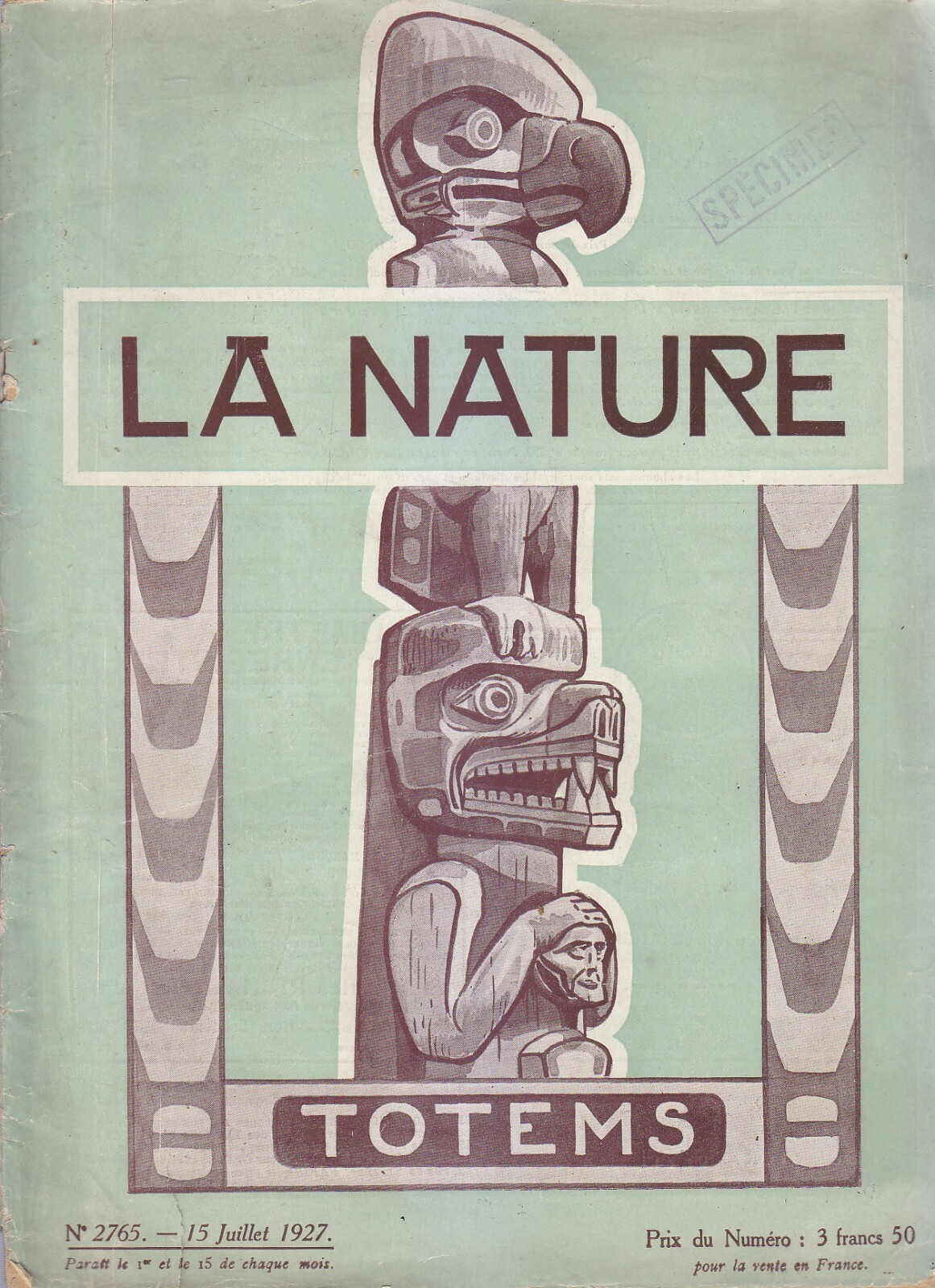 LA NATURE - totems 15 juillet 1927 n.2765 rivista francese …