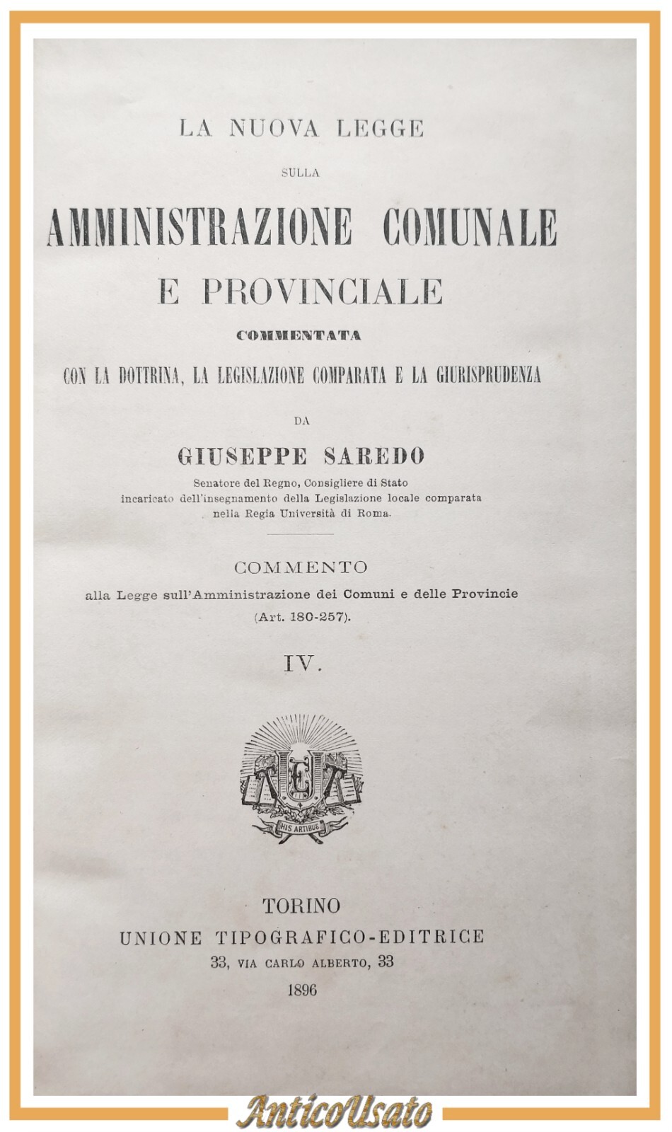 LA NUOVA LEGGE AMMINISTRAZIONE COMUNALE E PROVINCIALE volume 4 Saredo …
