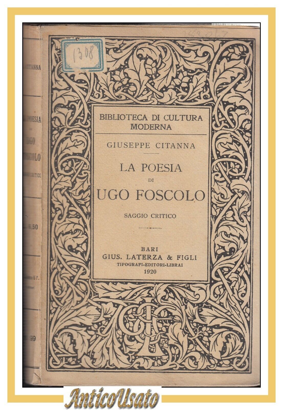 LA POESIA DI UGO FOSCOLO di Giuseppe Citanna 1920 Libro …