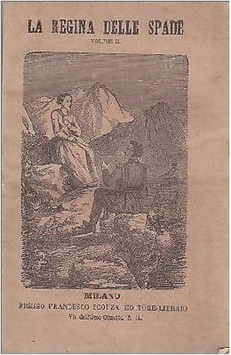 LA REGINA DELLE SPADE di Paolo Feval Volume 2 1863 …