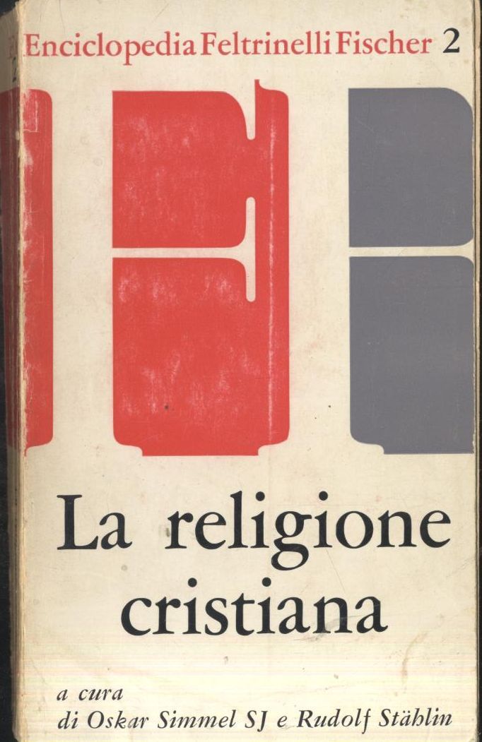 LA RELIGIONE CRISTIANA a cura di Simmel e Stahlin - …