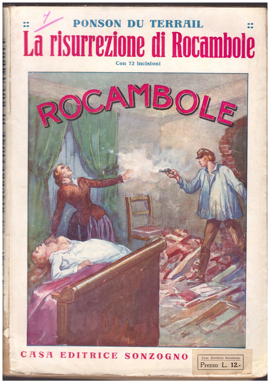 LA RISURREZIONE DI ROCAMBOLE Pierre Ponson du Terrail anni '20 …