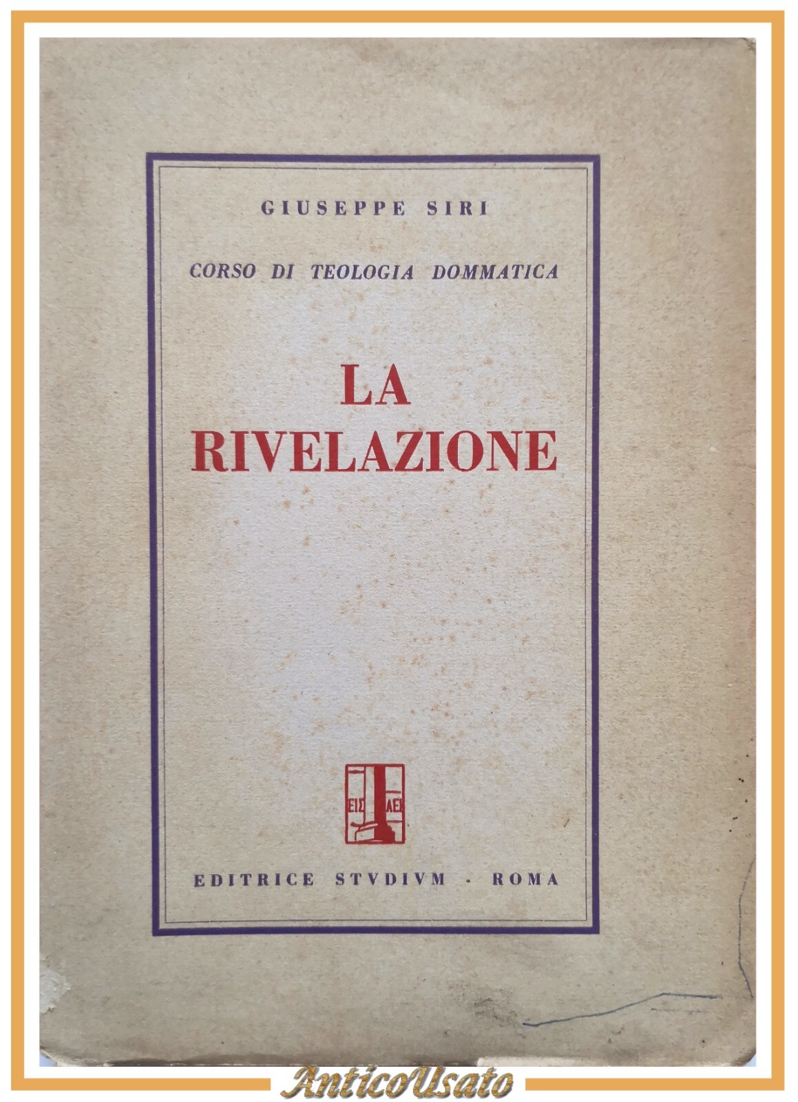 LA RIVELAZIONE di Giuseppe Siri 1952 Editrice Studium Libro teologia …
