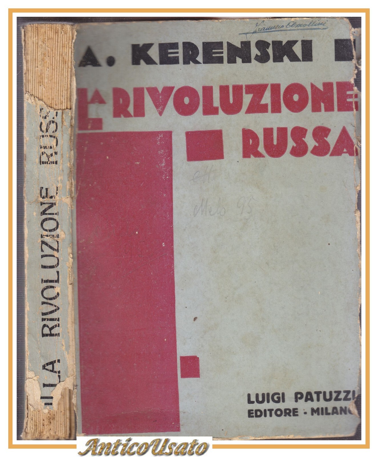 LA RIVOLUZIONE RUSSA di Kerenski 1932 Patuzzi libro storia Russia …