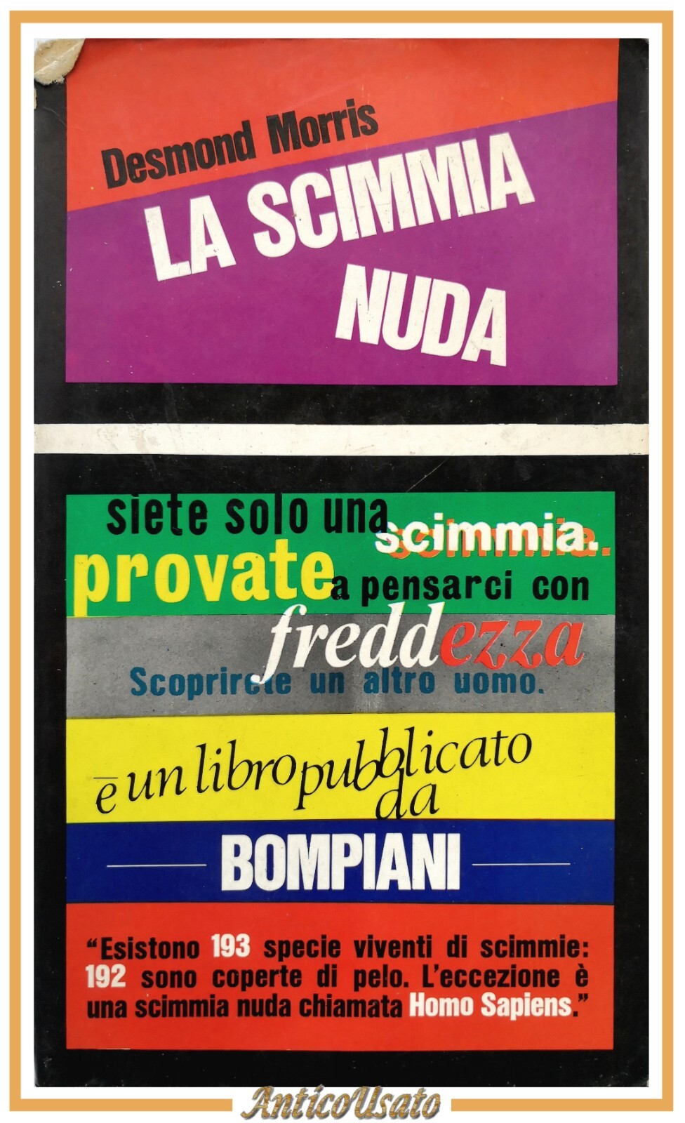 LA SCIMMIA NUDA di Desmond Morris 1971 Valentino Bompiani Libro …