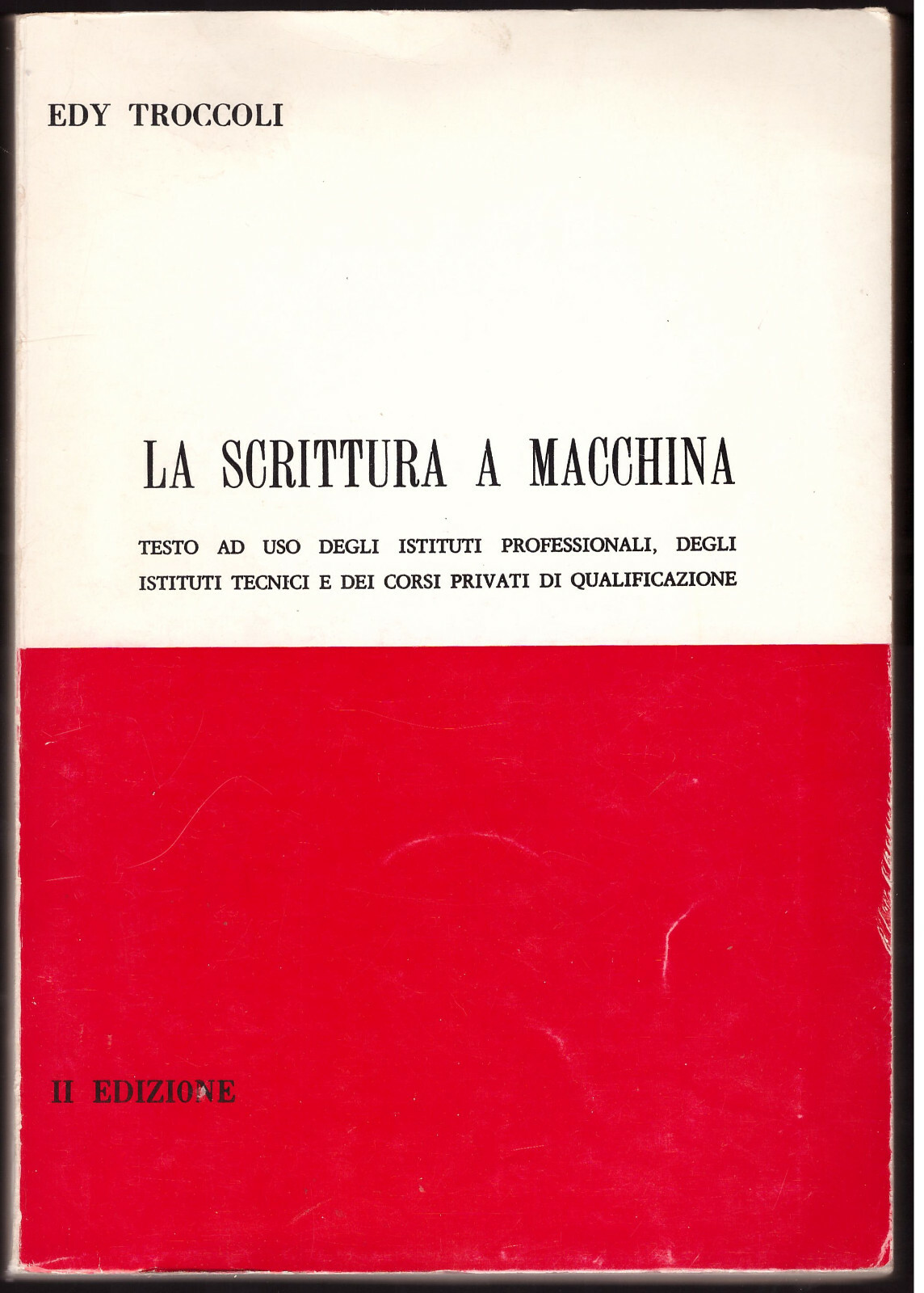 LA SCRITTURA A MACCHINA Edy Troccoli 1971 litografia FARAP Libro …