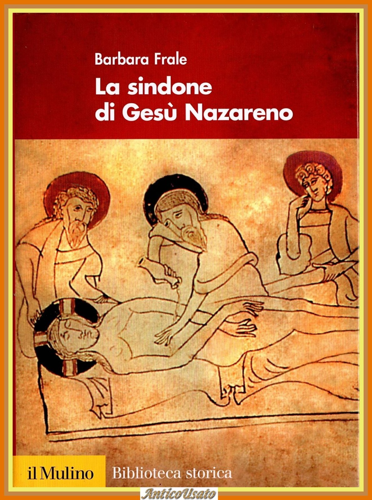 LA SINDONE DI GESÙ NAZARENO di Barbara Frale 2009 Il …