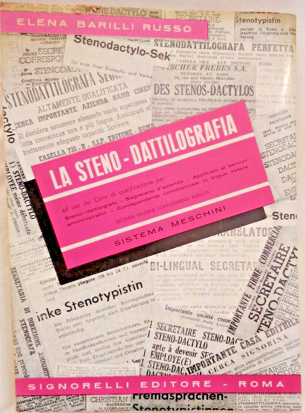 LA STENO DATTILOGRAFIA di Elena Barilli Russo 1960 Signorelli libro …