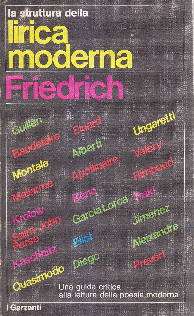LA STRUTTURA DELLA LIRICA MODERNA di Ugo Friedrich 1971 Garzanti …