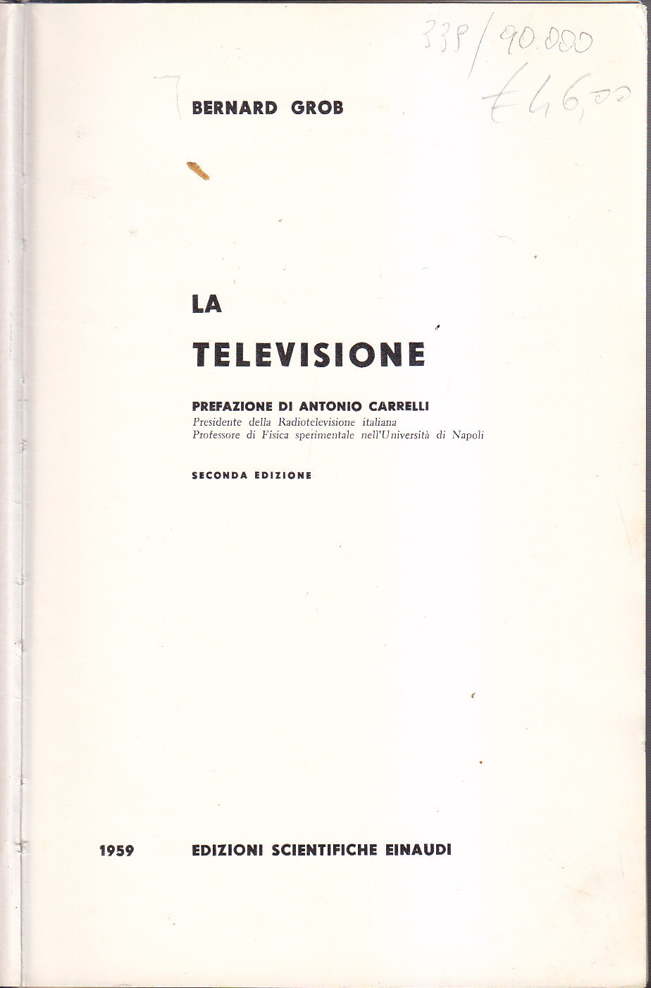 LA TELEVISIONE di Bernard Grobb 1959 Einaudi Edizioni scientifiche Libro