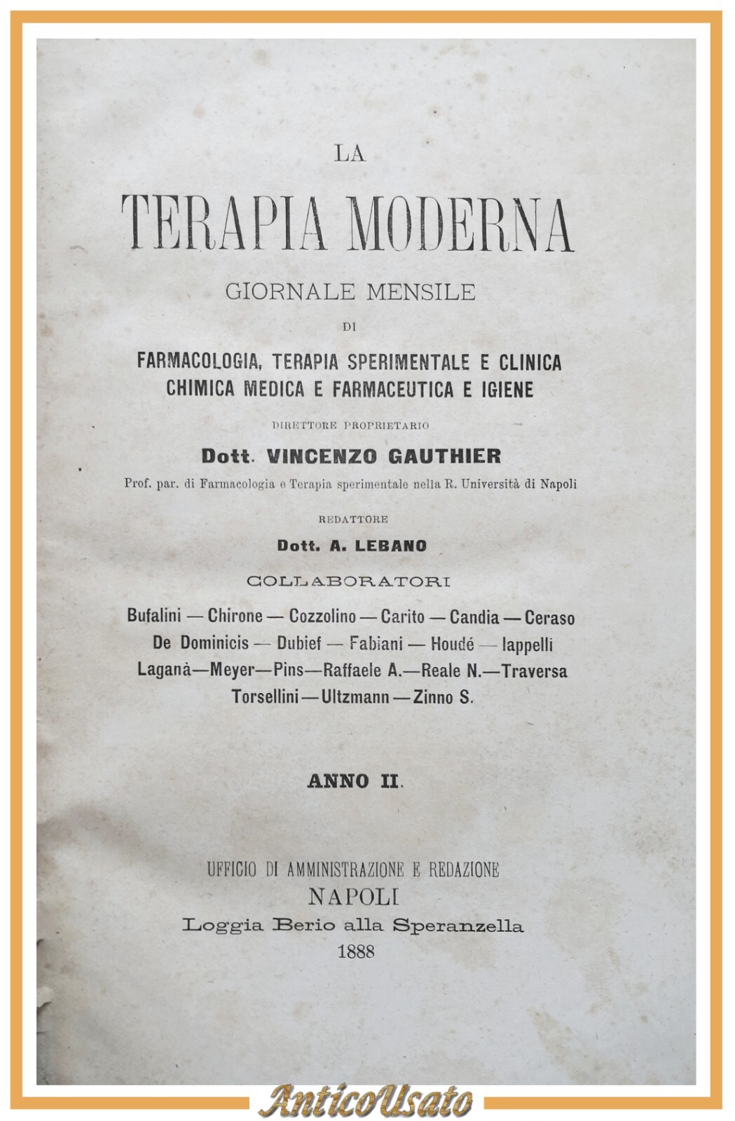 LA TERAPIA MODERNA giornale mensile Anno 2 di Vincenzo Gauthier …