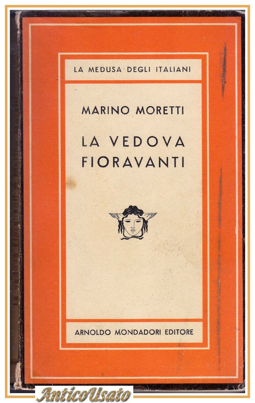 LA VEDOVA FIORAVANTI di Marino Moretti 1952 Mondadori libro romanzo …