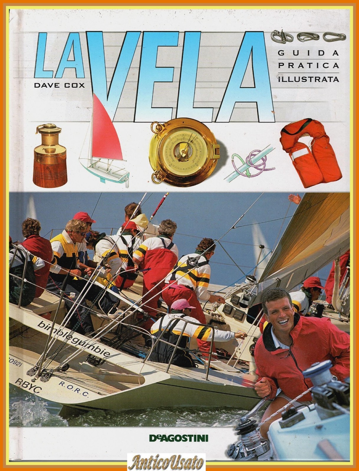LA VELA di Dave Cox guida pratica illustrata 2004 De …