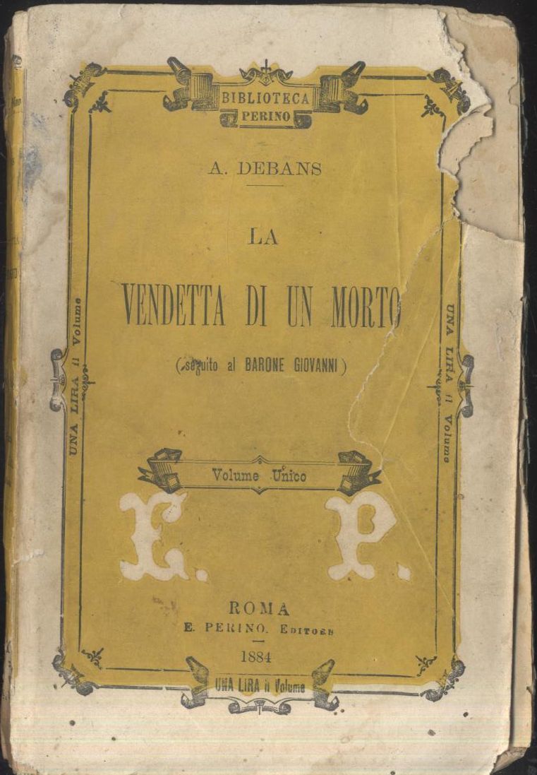 LA VENDETTA DI UN MORTO di A Debans 1884 Edoardo …