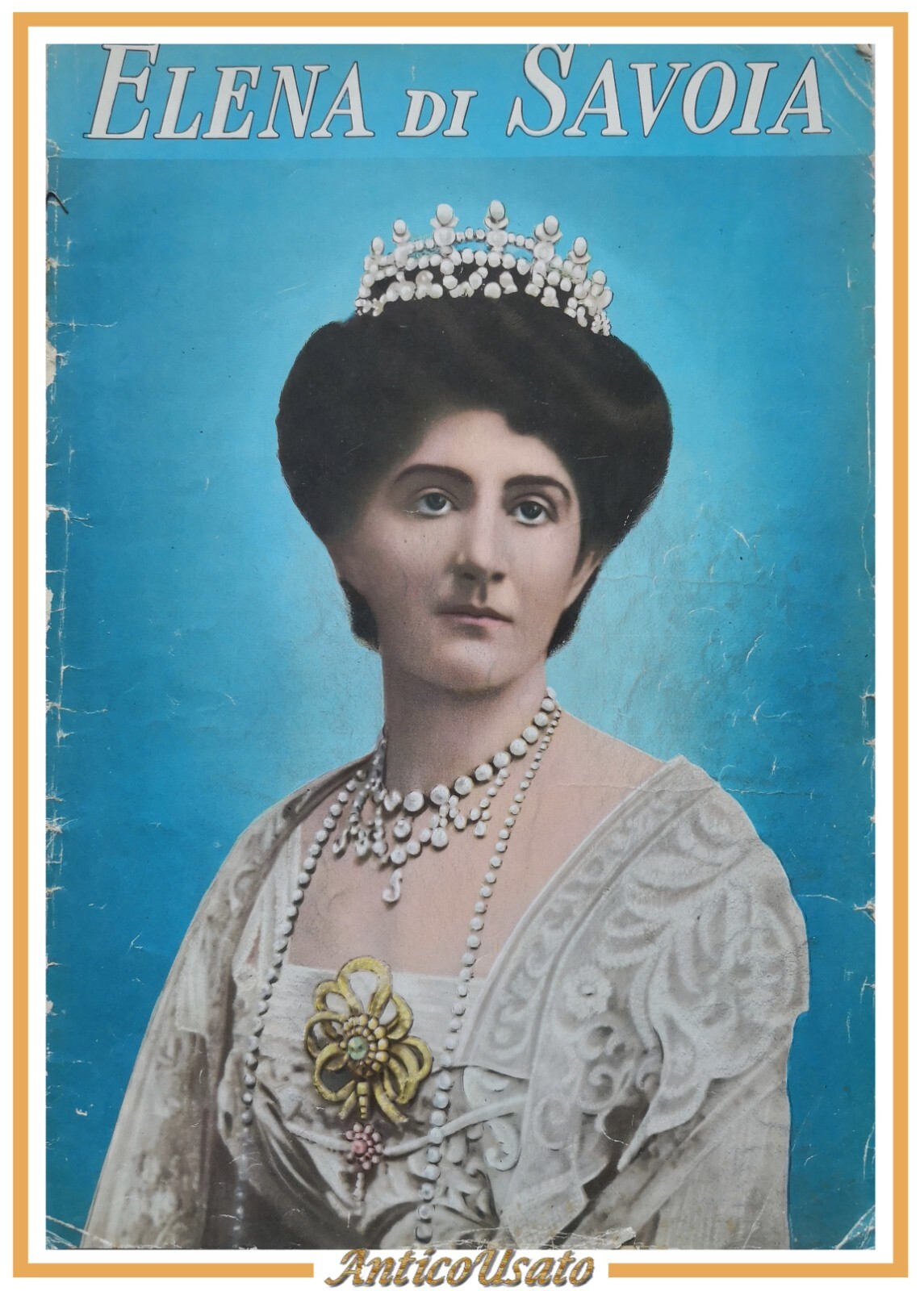 LA VITA DI ELENA DI SAVOIA SECONDA REGINA D'ITALIA Mariano …
