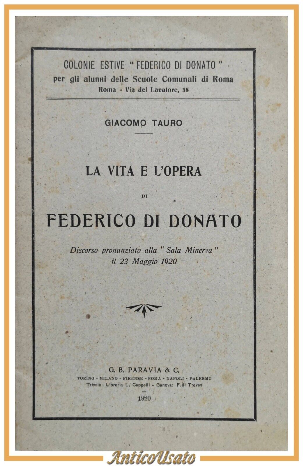 LA VITA E L'OPERA FEDERICO DI DONATO Giacomo Tauro 1920 …
