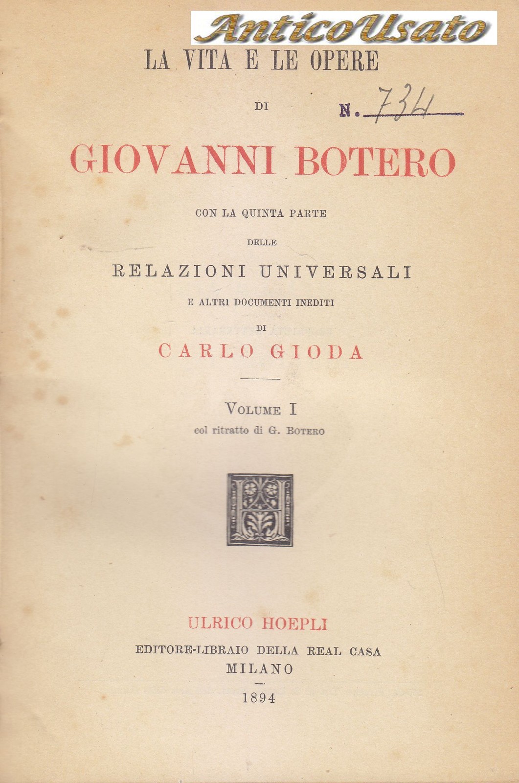 LA VITA E LE OPERE DI GIOVANNI BOTERO di Carlo …