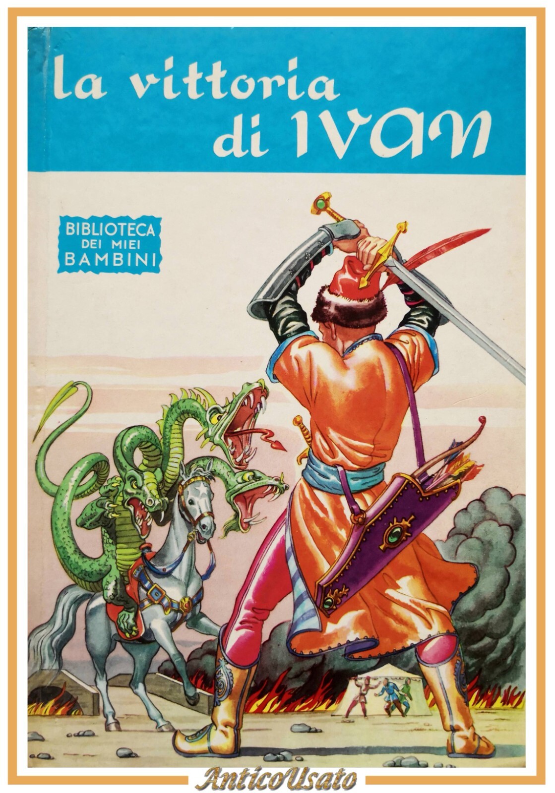 LA VITTORIA DI IVAN 1971 Salani Biblioteca dei miei bambini …